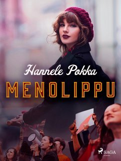 Menolippu (eBook, ePUB) - Pokka, Hannele