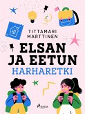 Elsan ja Eetun harharetki (eBook, ePUB) Elsan ja Eetun harharetki (eBook, ePUB)