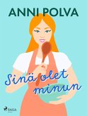 Sinä olet minun (eBook, ePUB)