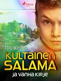 Kultainen Salama ja vanha kirje (eBook, ePUB)