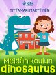 Meidän koulun dinosaurus (eBook, ePUB) - Bild 1