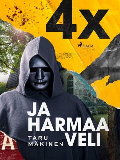 4X ja harmaa veli (eBook, ePUB) - Mäkinen, Taru