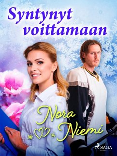 Syntynyt voittamaan (eBook, ePUB) - Niemi, Nora