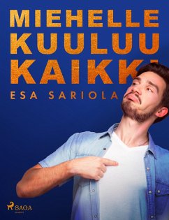 Cover Miehelle kuuluu kaikki (eBook, ePUB)