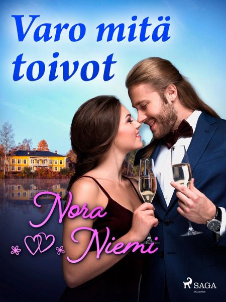 Varo mitä toivot (eBook, ePUB) Varo mitä toivot (eBook, ePUB)