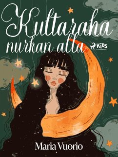 Cover Kultaraha nurkan alla (eBook, ePUB)