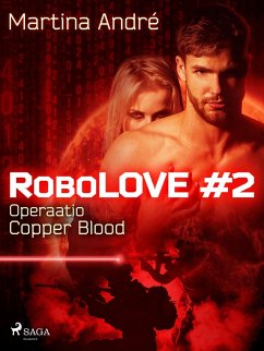Cover RoboLOVE #2 - Operaatio Copper Blood (eBook, ePUB)