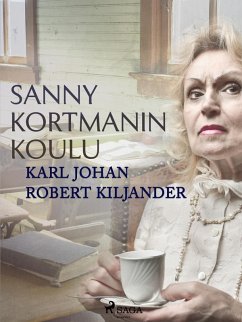Sanny Kortmanin koulu (eBook, ePUB) Cover Sanny Kortmanin koulu (eBook, ePUB)