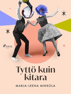 Cover Tyttö kuin kitara (eBook, ePUB)