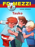 FC Mezzi 1 - Tauko (eBook, ePUB) FC Mezzi 1 - Tauko (eBook, ePUB)
