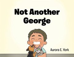 Not Another George (eBook, ePUB) - York, Aurora E.