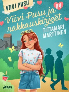 Viivi Pusu ja rakkauskirjeet (eBook, ePUB) - Marttinen, Tittamari