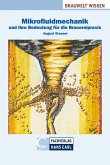 Mikrofluidmechanik und ihre Bedeutung für die Brauereipraxis (eBook, PDF)