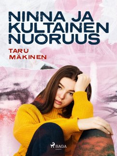 Cover Ninna ja kultainen nuoruus (eBook, ePUB)