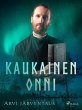 Kaukainen onni (eBook, ePUB) - Bild 1