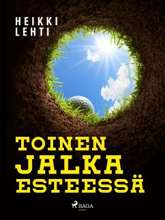 Cover Toinen jalka esteessä (eBook, ePUB)