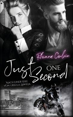 Just one second (eBook, ePUB) - Corbin, Rhiana