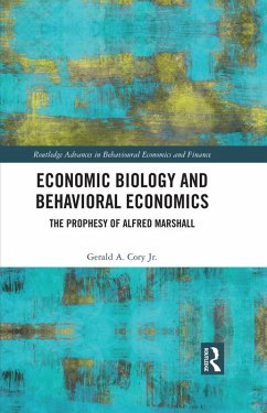 Economic Biology and Behavioral Economics (eBook, ePUB) - Cory Jr., Gerald A.