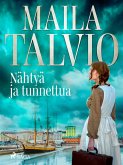 Nähtyä ja tunnettua (eBook, ePUB)