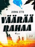 Väärää rahaa (eBook, ePUB)
