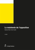 La mainlevée de l'opposition (eBook, PDF)