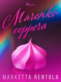Marenkiooppera (eBook, ePUB) - Rentola, Marketta
