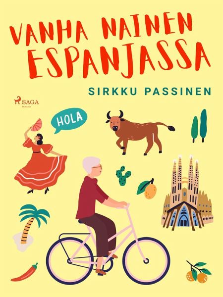 Vanha nainen Espanjassa (eBook, ePUB) Vanha nainen Espanjassa (eBook, ePUB)