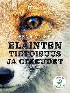 Eläinten tietoisuus ja oikeudet (eBook, ePUB) Cover Eläinten tietoisuus ja oikeudet (eBook, ePUB)