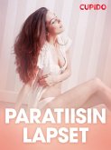 Paratiisin lapset - eroottinen novelli (eBook, ePUB)