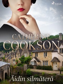 Äidin silmäterä (eBook, ePUB) - Cookson, Catherine