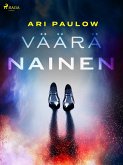 Väärä nainen (eBook, ePUB) Väärä nainen (eBook, ePUB)