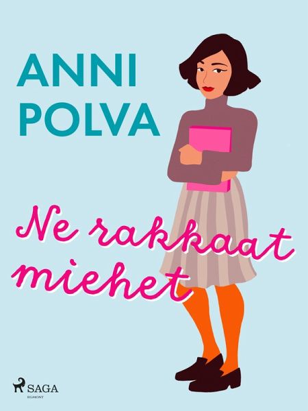 Ne rakkaat miehet (eBook, ePUB) Ne rakkaat miehet (eBook, ePUB)