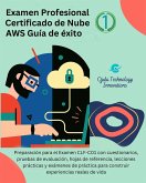 Examen Profesional Certificado de Nube AWS Guía de éxito 1 (eBook, ePUB) Examen Profesional Certificado de Nube AWS Guía de éxito 1 (eBook, ePUB)