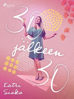 Cover 30 jälkeen 30 (eBook, ePUB)