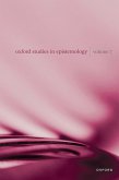 Oxford Studies in Epistemology Volume 7 (eBook, PDF)