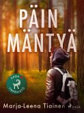 Päin mäntyä (eBook, ePUB)