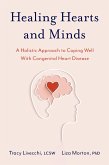 Healing Hearts and Minds (eBook, ePUB)