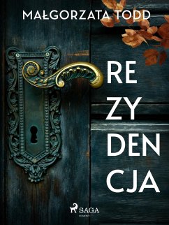 Rezydencja (eBook, ePUB) - Todd, Malgorzata