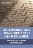 Organization and Administration in Higher Education (eBook, PDF)