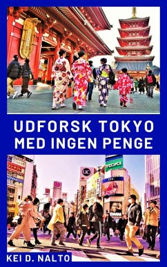 Cover Udforsk Tokyo med Ingen Penge (eBook, ePUB)