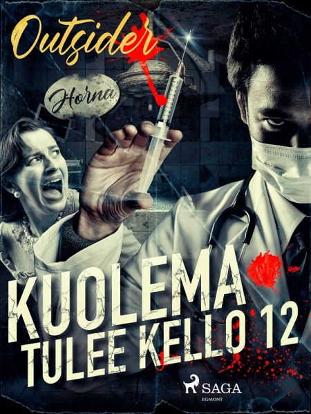 Kuolema tulee kello 12 (eBook, ePUB) Kuolema tulee kello 12 (eBook, ePUB)