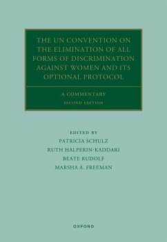 The UN Convention on the Elimination of All Forms of Discrimination Against Women and its Optional Protocol (eBook, PDF)