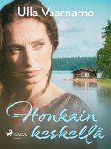 Honkain keskellä (eBook, ePUB)