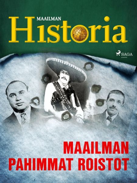 Maailman pahimmat roistot (eBook, ePUB)