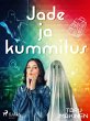 Jade ja kummitus (eBook, ePUB) - Bild 1