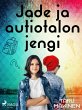 Jade ja autiotalon jengi (eBook, ePUB) - Bild 1