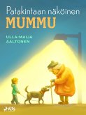 Patakintaan näköinen mummu (eBook, ePUB) Patakintaan näköinen mummu (eBook, ePUB)