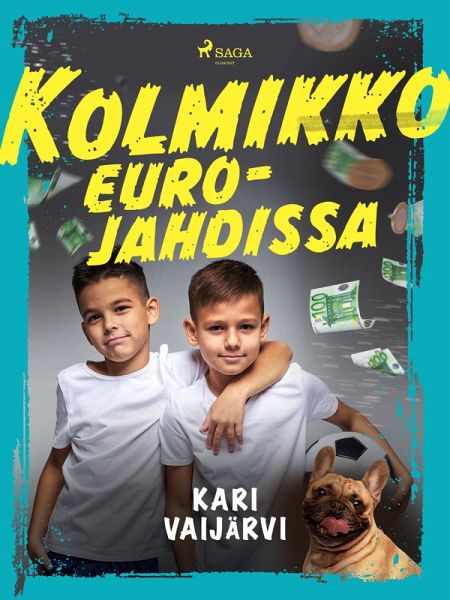 Kolmikko eurojahdissa (eBook, ePUB) Kolmikko eurojahdissa (eBook, ePUB)