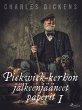 Pickwick-kerhon jälkeenjääneet... - Bild 1