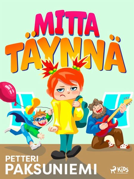 Mitta täynnä (eBook, ePUB)